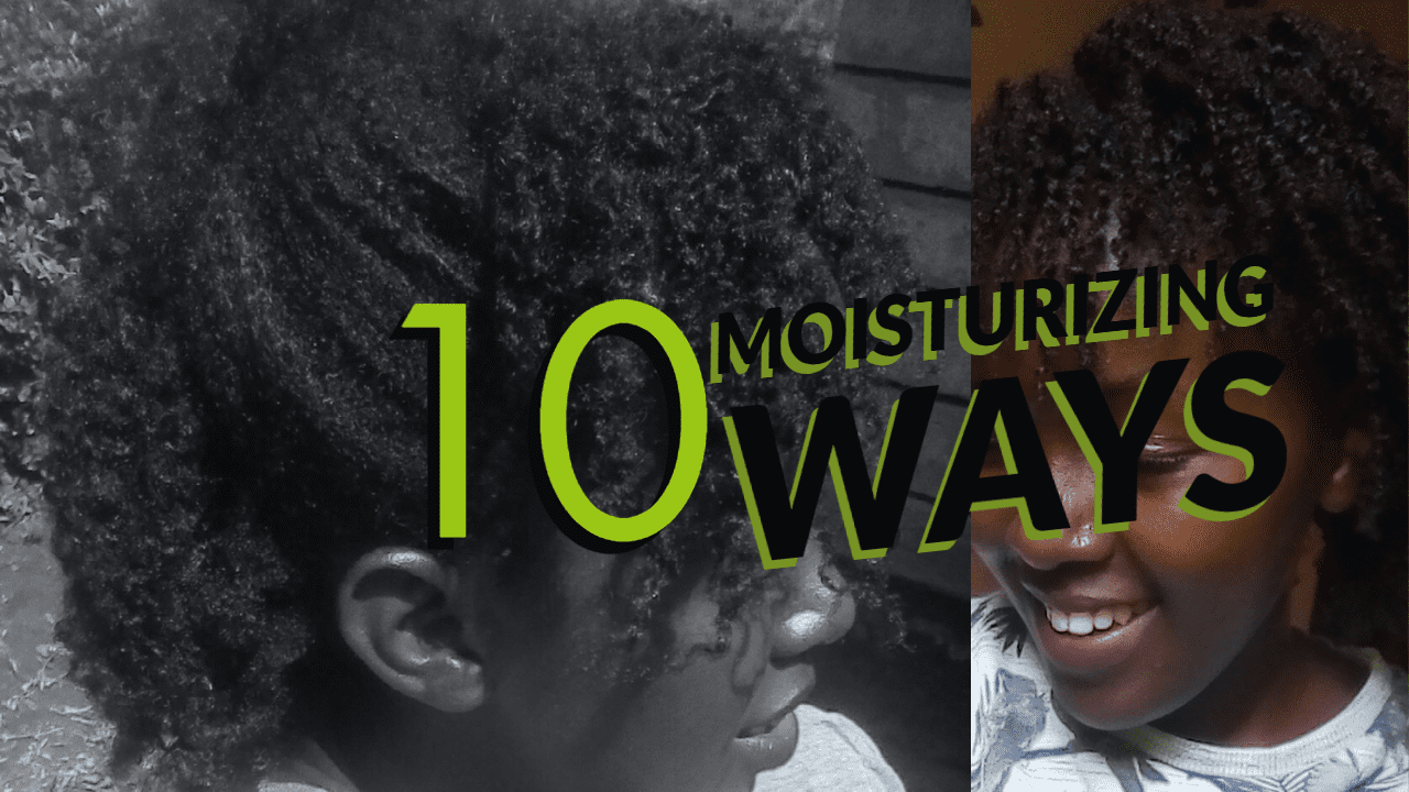 Read more about the article 10 ways to Moisturize 4C Natural Hair