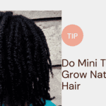 Do Mini Twists Grow 4C Natural Hair