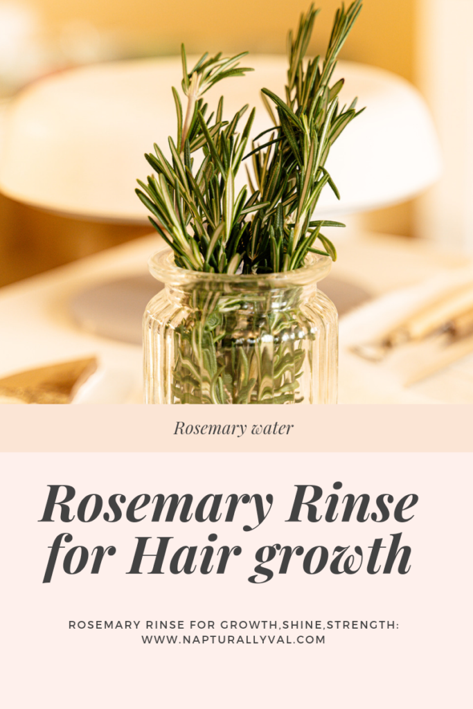 How to use rosemary rinse or water to grow natural hair and for shine