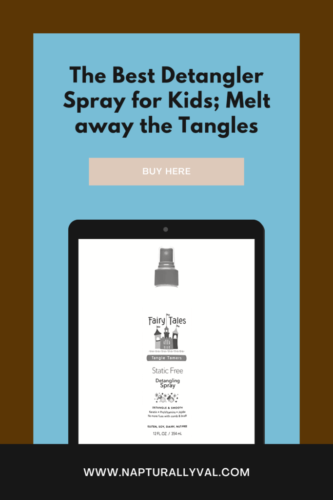 The best detangler Sprays for kids with curly hair and 4C Hair