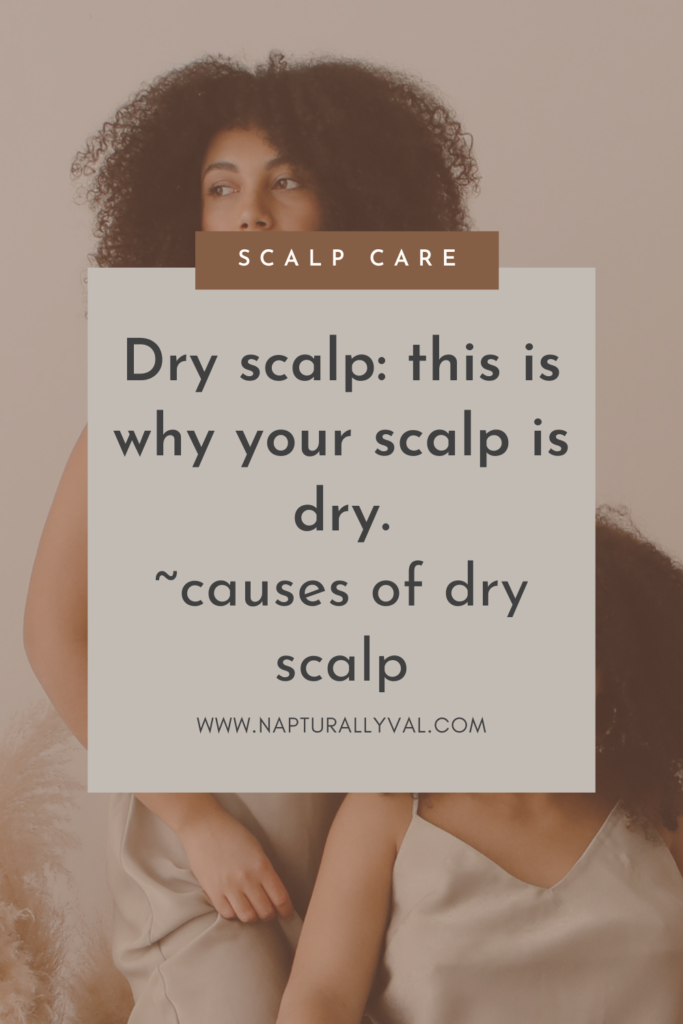 Why your scalp is dry... Major causes of dry scalp