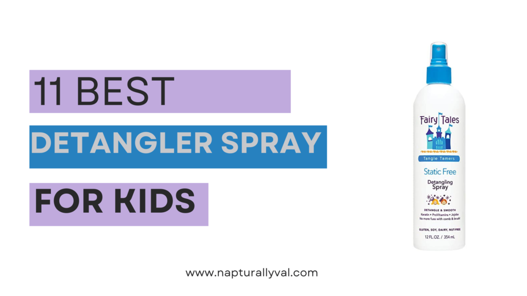 Detangler spray for kids