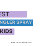 11 Best Detangler Sprays for Kids.