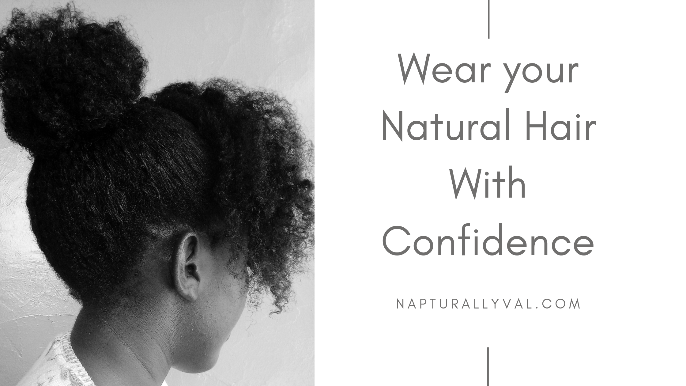 Wear Natural Hair with Confidence