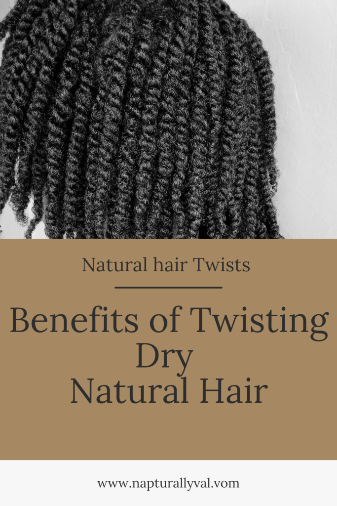 Twisting dry natural hair
Twists on dry hair