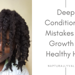 5 Deep Conditioning Mistakes to Avoid