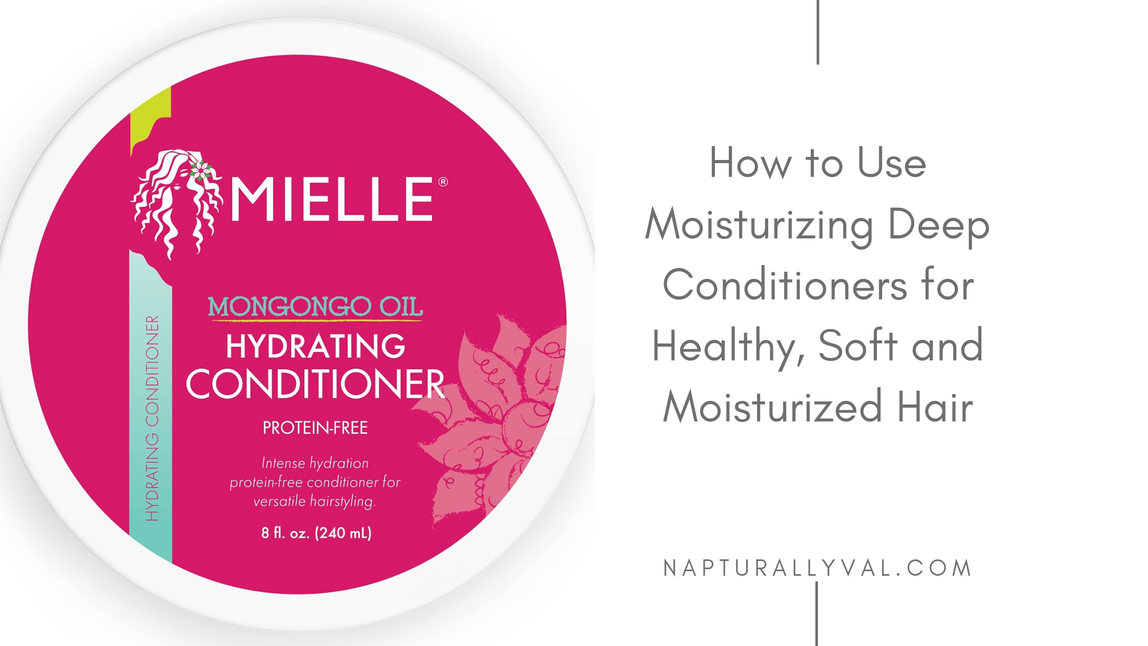 Hair Moisturizing Deep Conditioners for all hair types