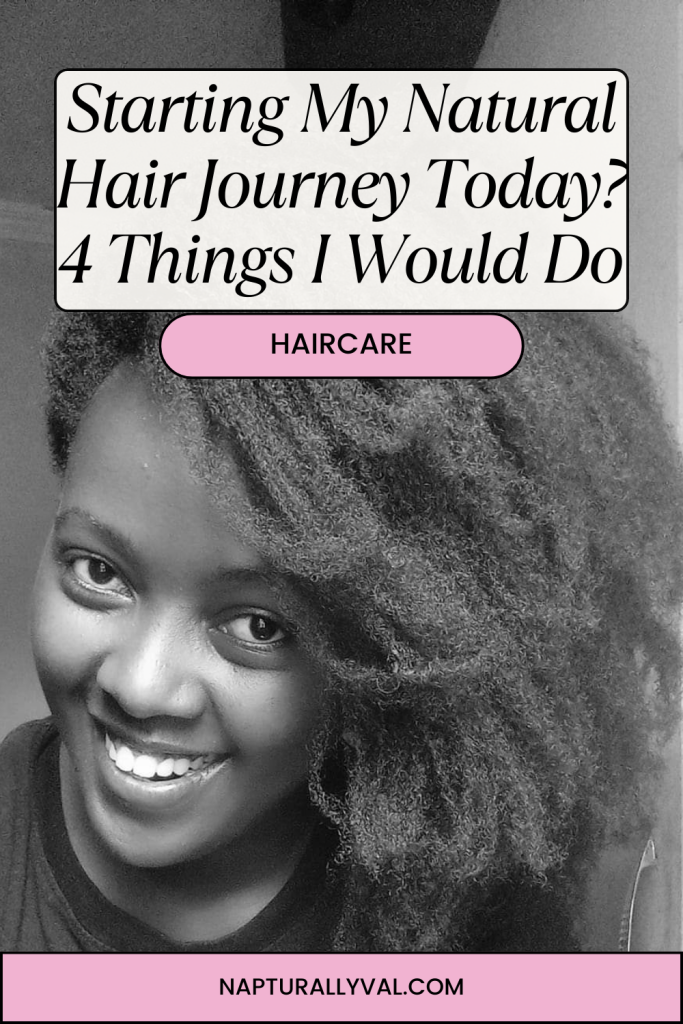 What to do when starting natural hair journey