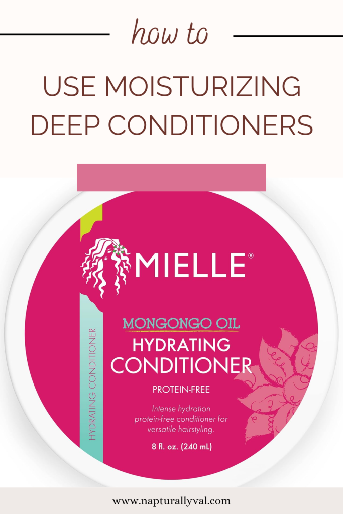 Moisturizing deep conditioners for dry hair and how to use to them