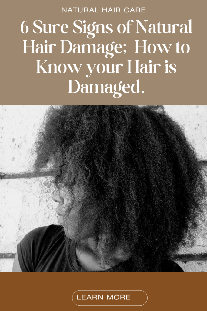 How to know your 4C hair is damaged