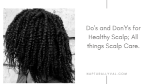 Read more about the article 6 Do’s and Don’ts for Healthy Scalp.