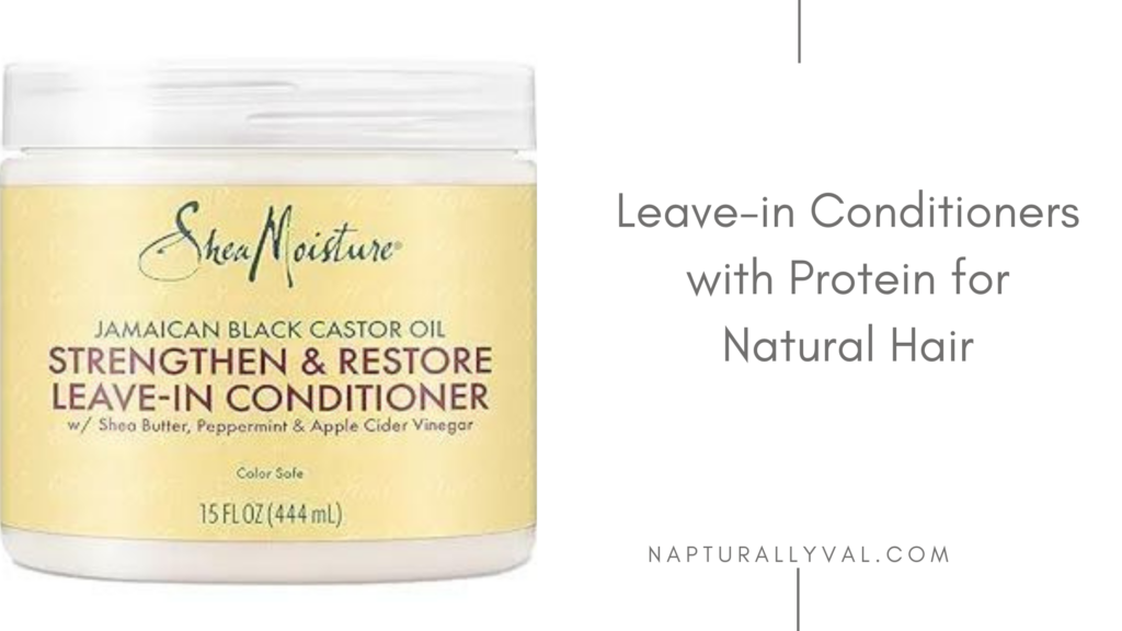 10 Top Rated Protein Leave-in Conditioners for Natural Hair.