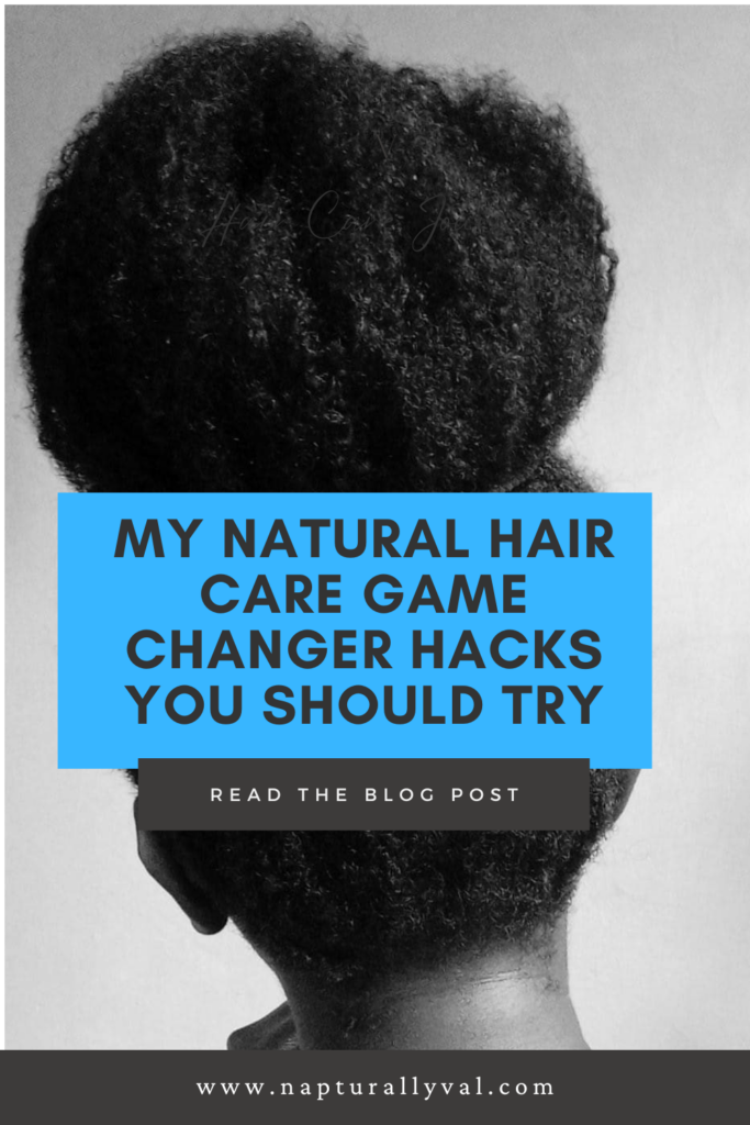 Natural hair care game changer haclks for Type 4 Hair