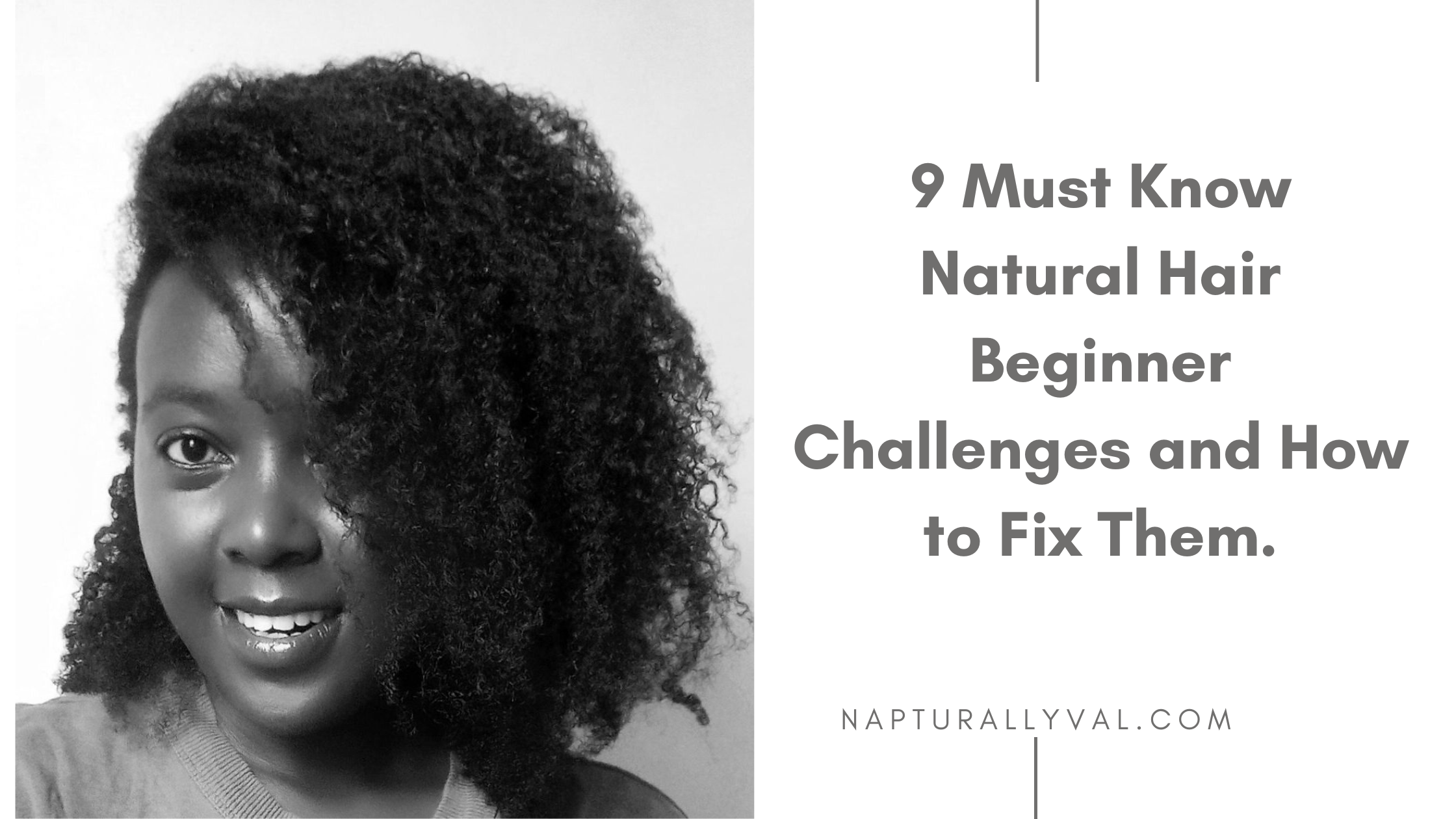 Read more about the article 9 Beginner Hair Challenges and How to Fix Them.