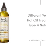 Ways To do Hot Oil Treatment on Type 4 Natural Hair.