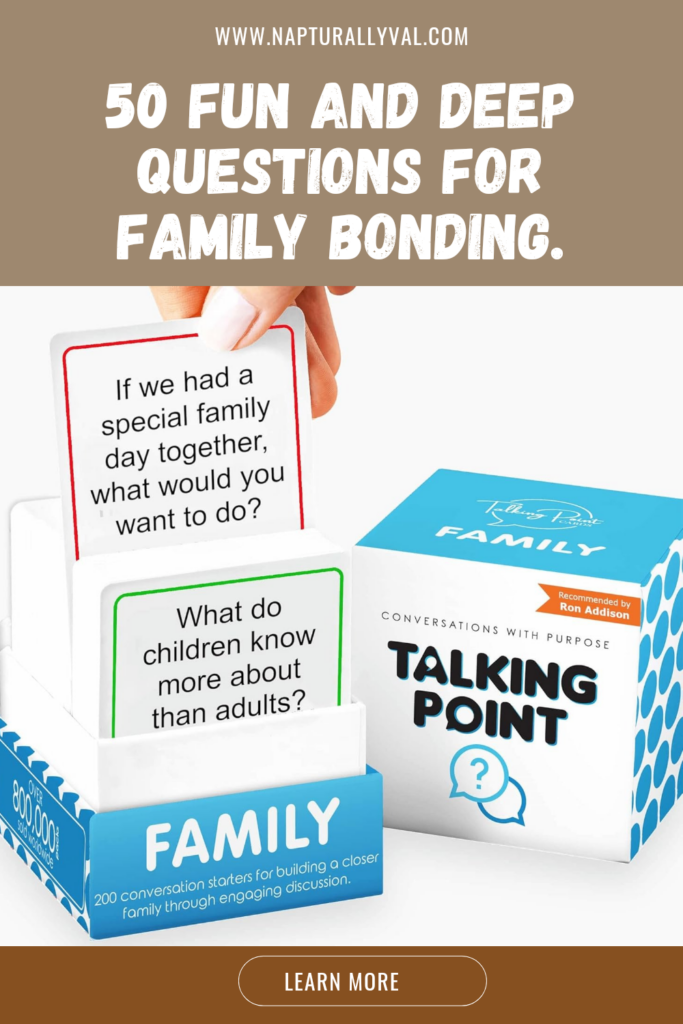 Deep and fun questions for conversations with family 