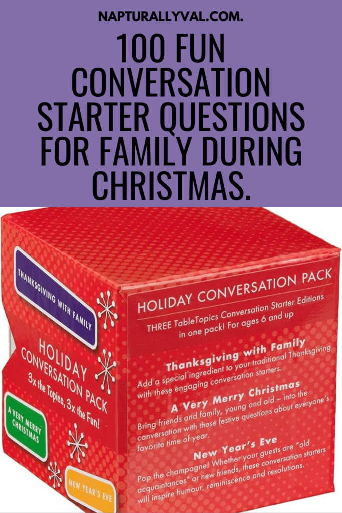 100 Fun Conversation Starter Questions for Family During Christmas.