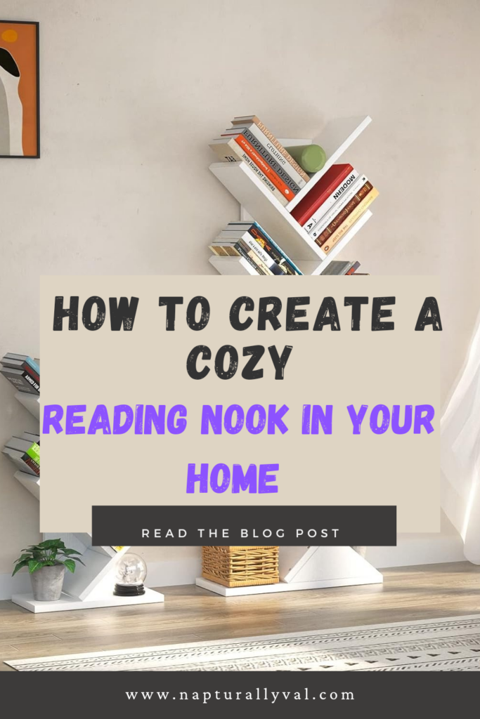 How to Create a Cozy Reading Nook in Your Home