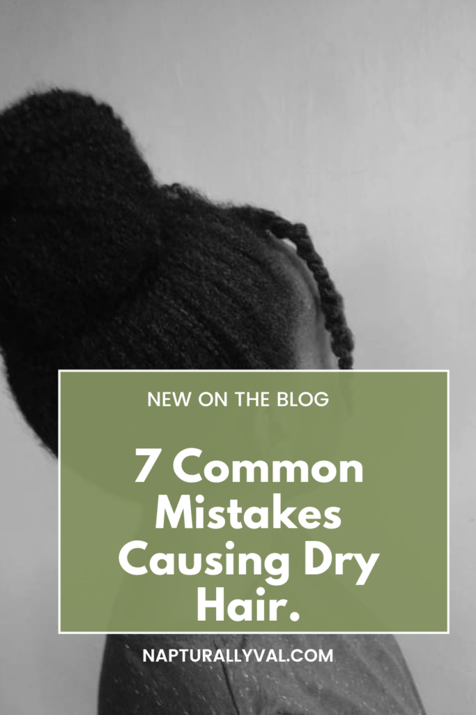 7 Common Mistakes Causing Dry Hair.