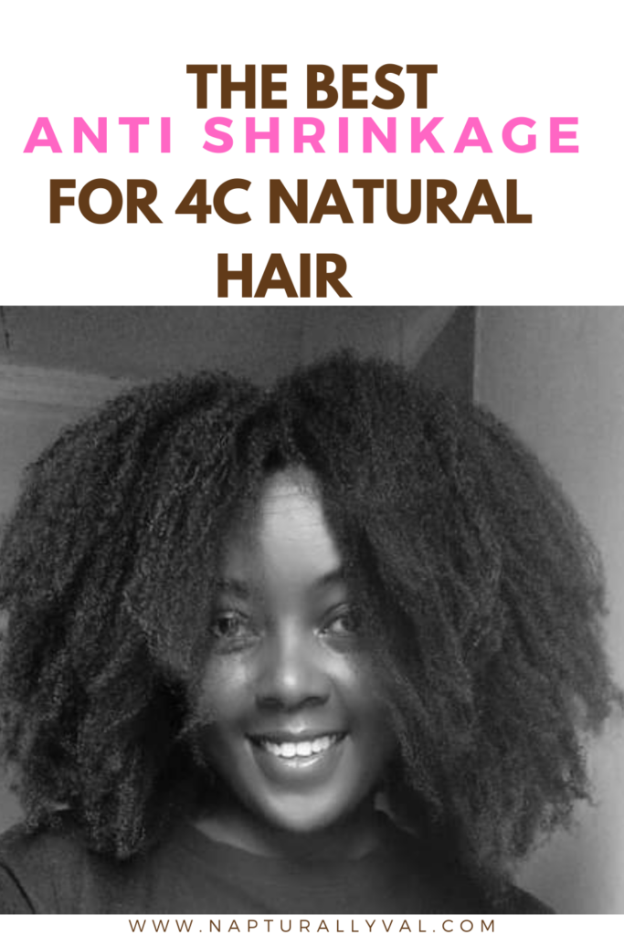 Products to prevent shrinkage on 4C natural hair 