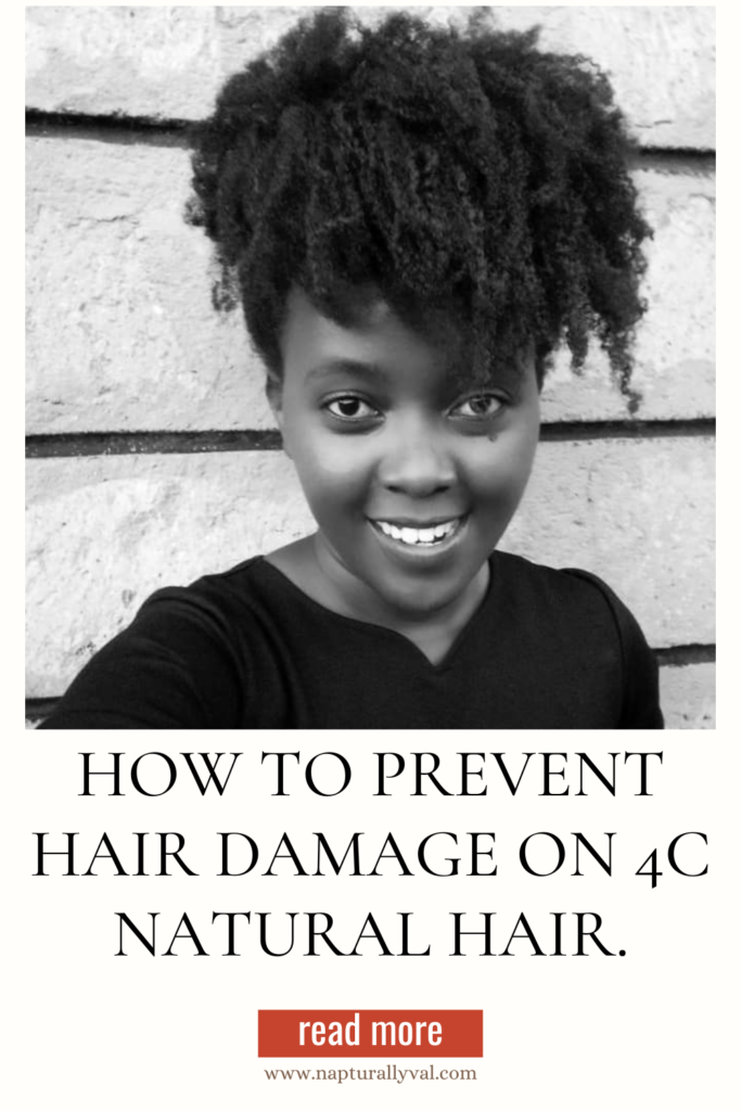 How to Prevent Hair Damage on 4C Natural Hair.