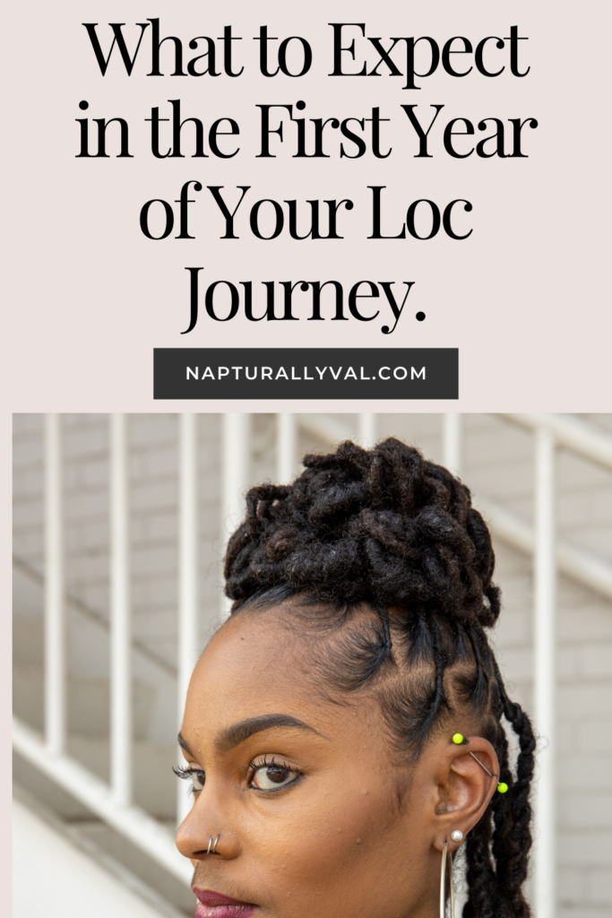 What to Expect in the First Year of Your Loc Journey.