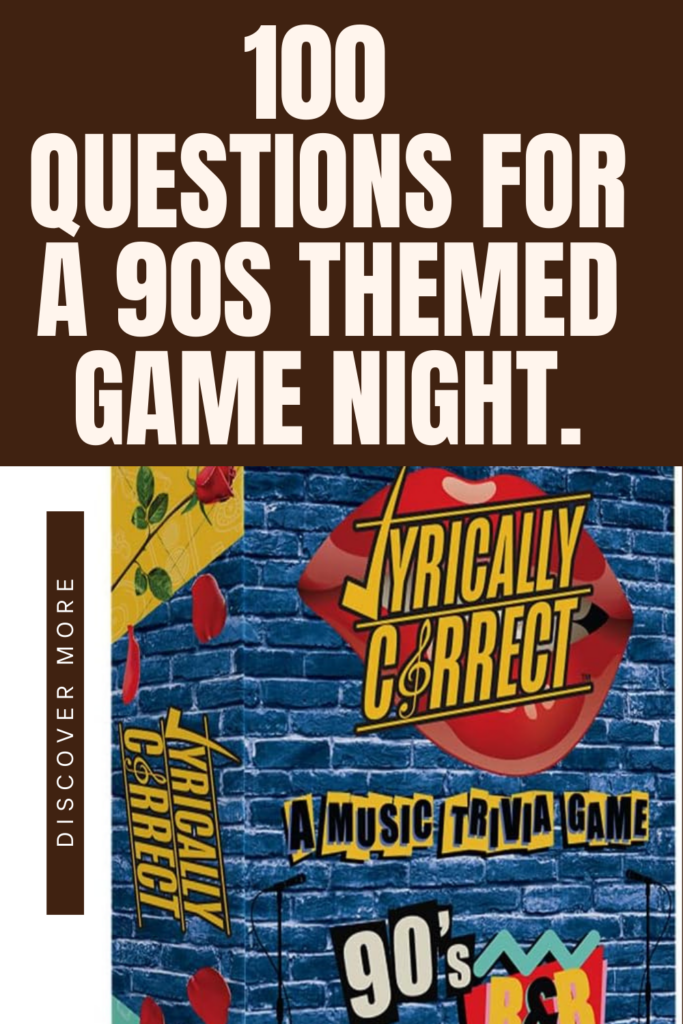 100 Questions for a 90s Themed Game Night.