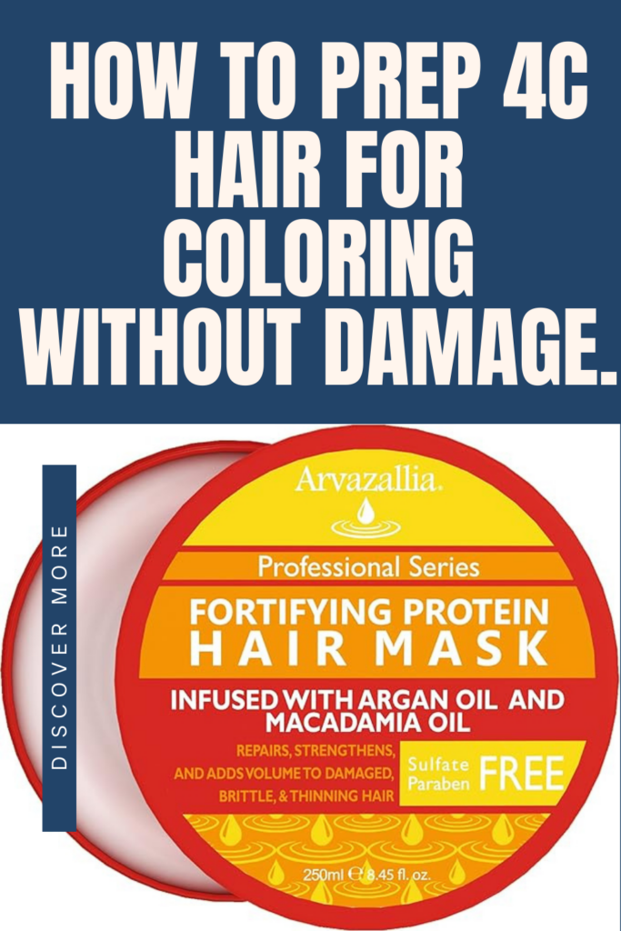 How to Prep 4C Hair for Coloring Without Damage.