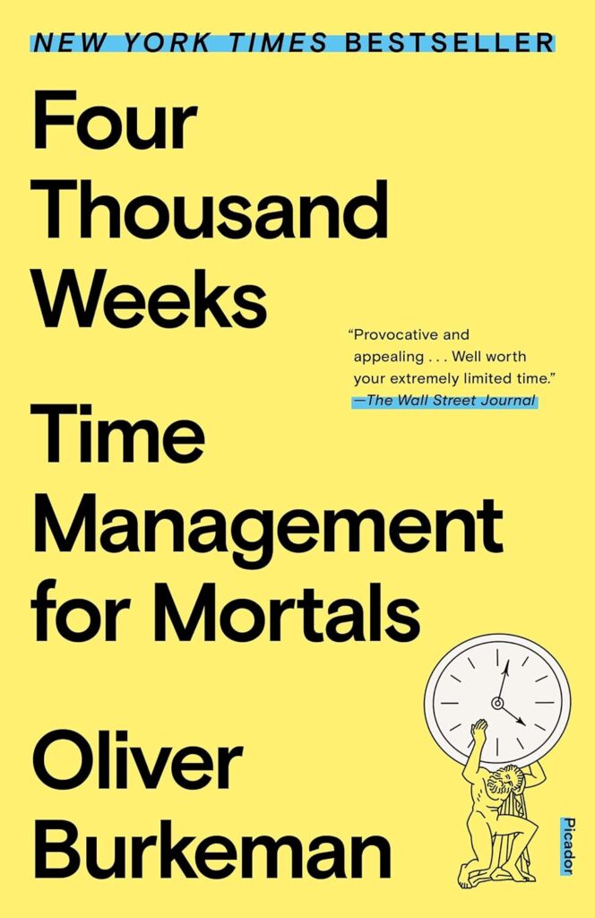 Books That Teach You How to Maximize Your Time.