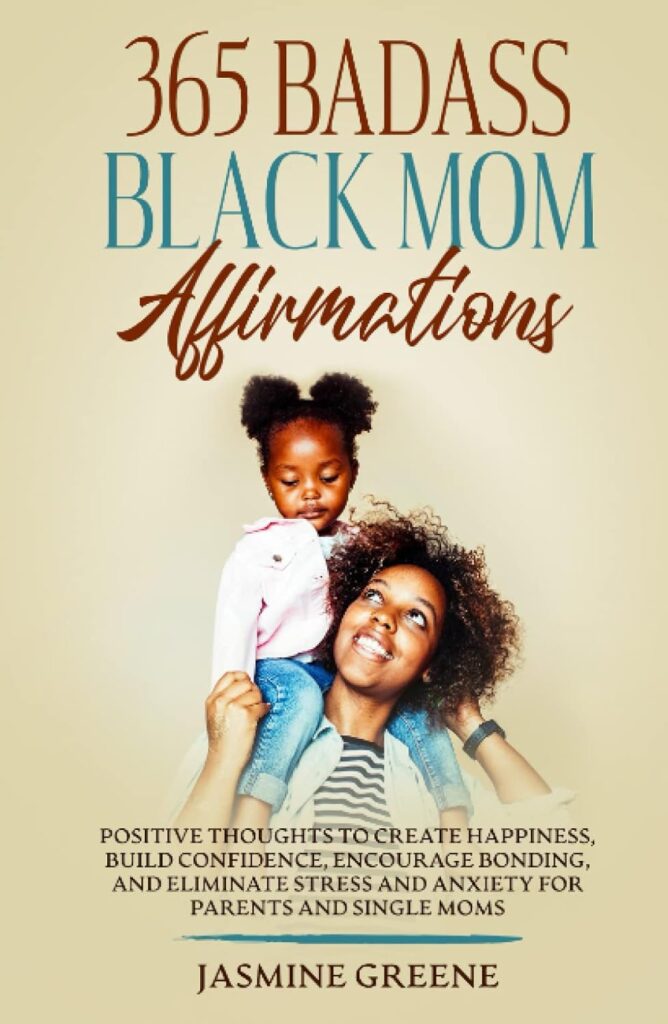 100 Affirmations for New Moms: Post Partum Affirmations.