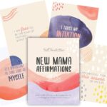 100 Affirmations for New Moms: Postpartum Affirmations.