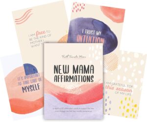 100 Affirmations for New Moms: Post Partum Affirmations.