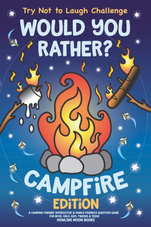 100 Campfire Questions to Ask Your Friends Around a Campfire.