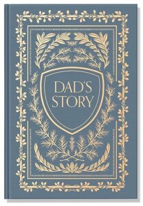 100 Thoughtful Questions to Ask Your Dad About You.
