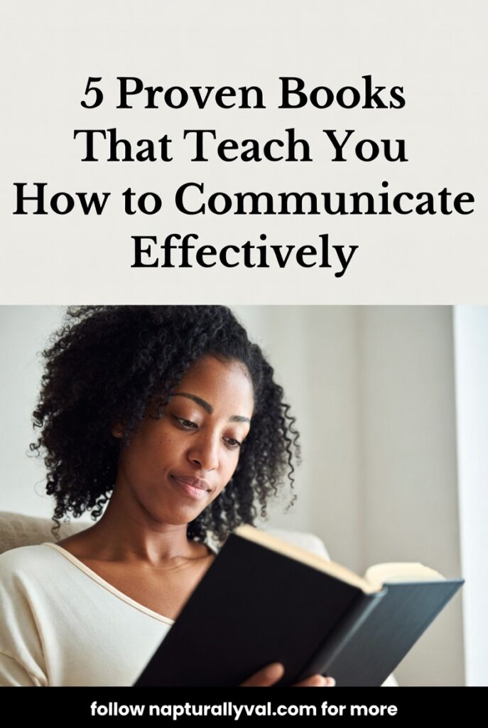 5 Proven Books That Teach You How to Communicate Effectively.