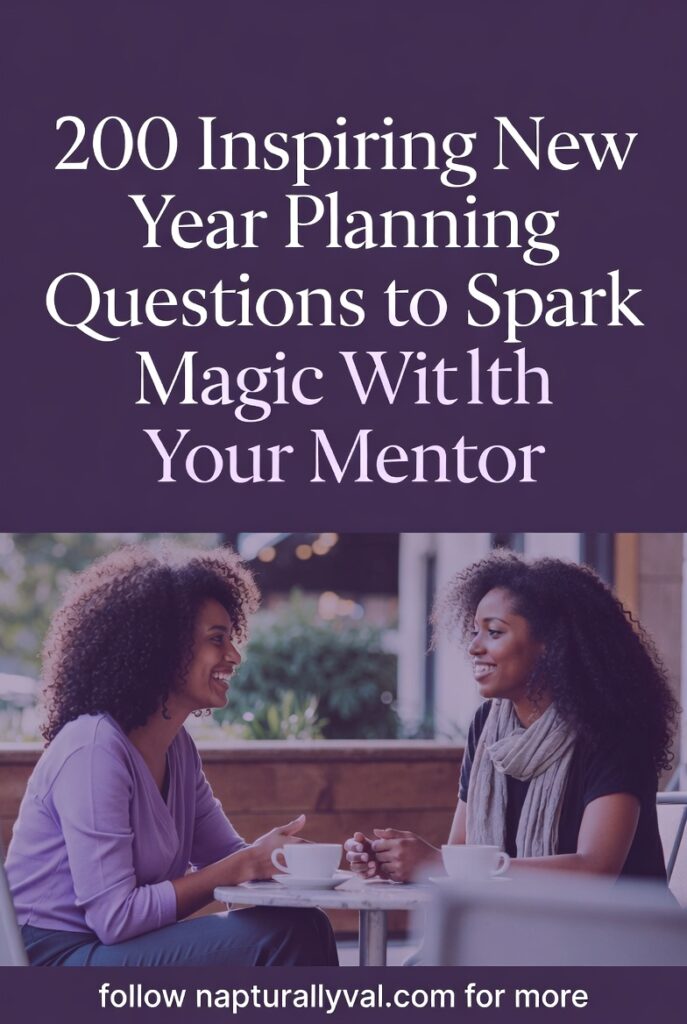 200 Inspiring New Year Planning Questions to Spark Magic with Your Mentor. 2 200 Inspiring New Year Planning Questions to Spark Magic with Your Mentor.