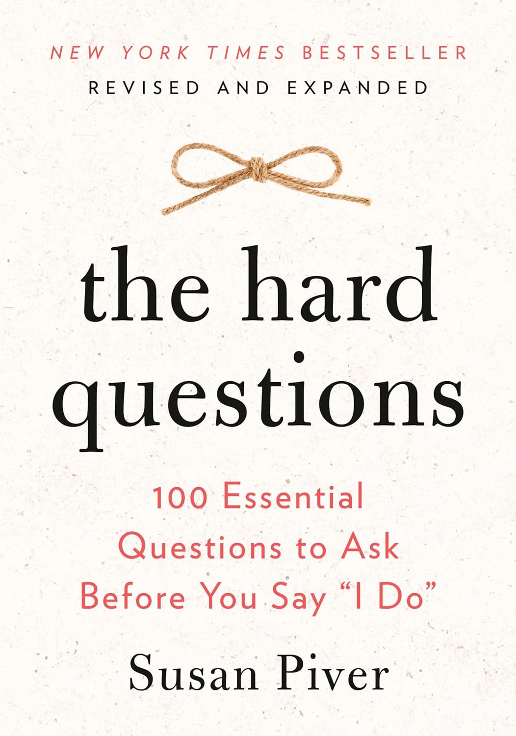 200 Essential Questions to Ask Before Saying Yes to Marriage.