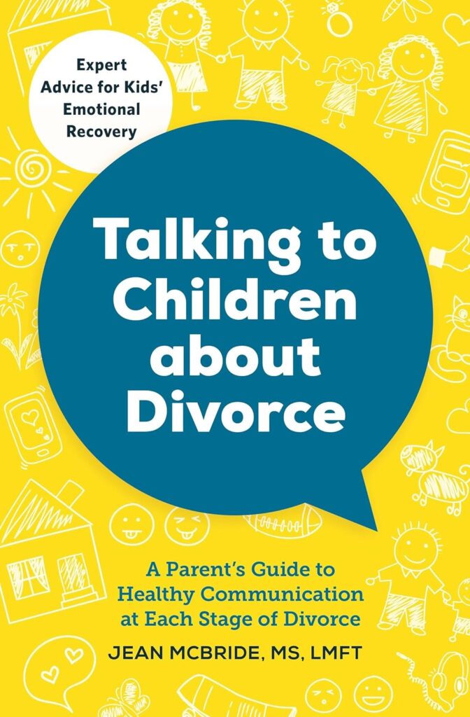 200 Endorsed Questions Parents and Their Kids Should Have During Divorce.