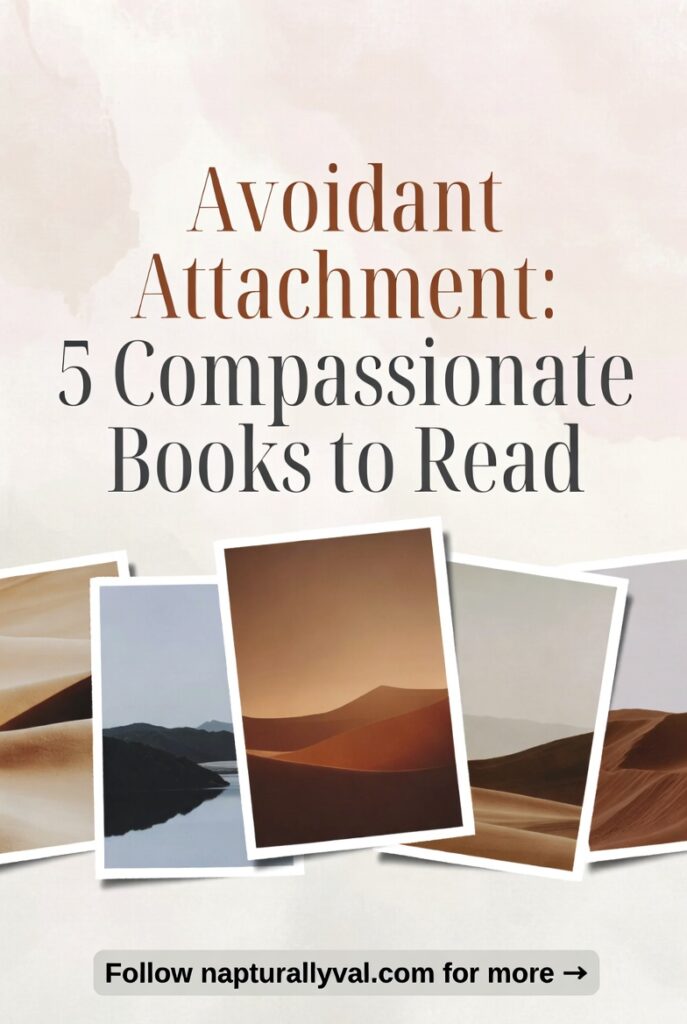 Avoidant Attachment: 5 Compassionate Books to Read. 2 Avoidant Attachment: 5 Compassionate Books to Read.