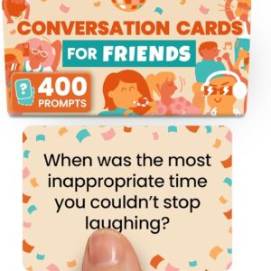 400 Conversation Cards for Friends – Funny Get to Know You Game With Open-Ended Questions to Spark Laughter, Stories, and Deeper Friendships