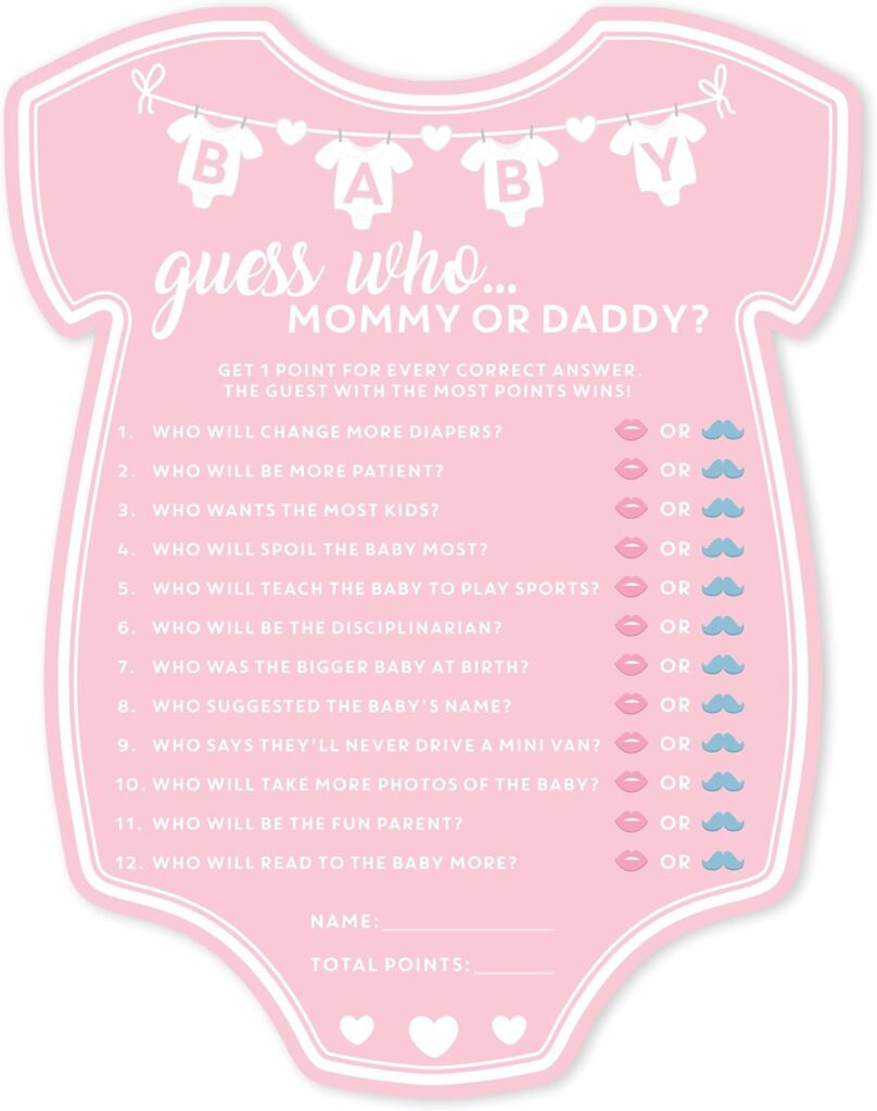 200 Who Is Most Likely To: Daddy or Mommy The Ultimate Baby Shower Edition.