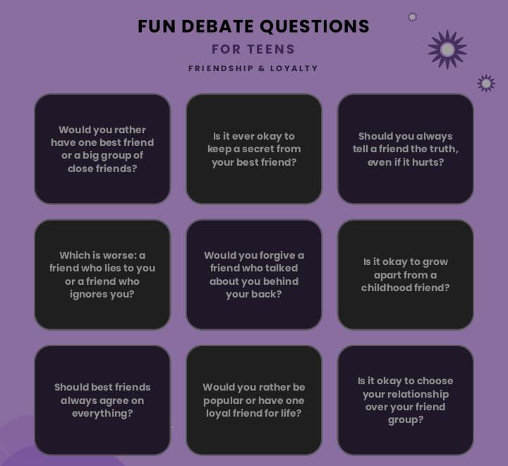 216 Fun Debate Questions For Teens That'll Get Everyone Talking. 1 216 Fun Debate Questions For Teens That'll Get Everyone Talking.