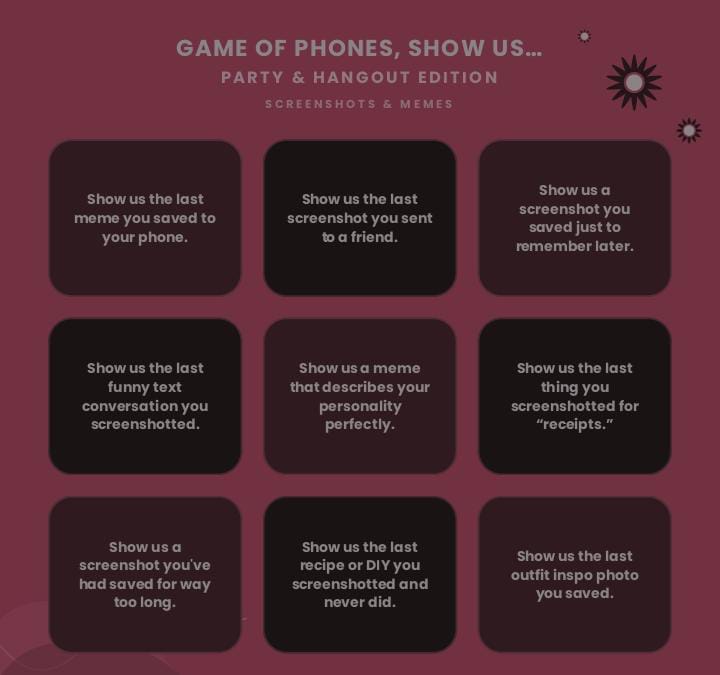 Game Of Phones: 216 "Show Us..." Questions To Turn Any Hangout Into Best Party Game.